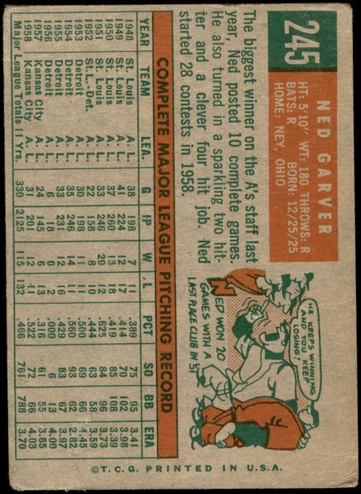 1959 Topps 245 Ned Garver Kansas City Atlétika (Baseball Kártya) FAIR Atlétika
